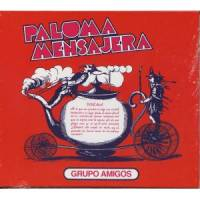 Grupo Amigos - Paloma Mensajera