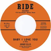 Jimmy Ellis - Baby I Love You : 7inch