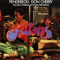 Don Cherry / Krzysztof Penderecki - The New Eternal Rhythm Orchestra : LP