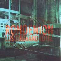 Rondenion - Luster Grand Hotel : 2LP