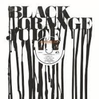 Black Orange Juice - 3 Started Alone EP : 12inch