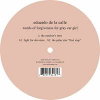 Eduardo De La Calle - Words Of Forgiveness For Gray Car Girl