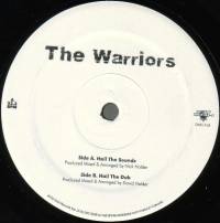 The Warriors - Hail The Sound : 12inch