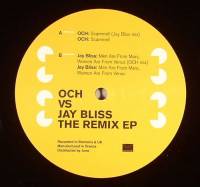 Och Vs Jay Bliss - The Remix EP : 12inch