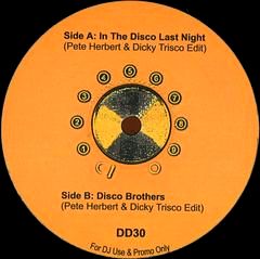Pete Herbert & Dicky Trisco - In The Disco Last Night / Disco Brothers : 12inch