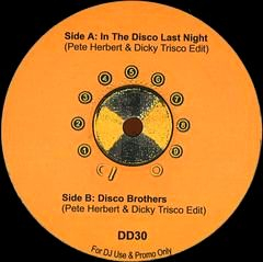 Pete Herbert & Dicky Trisco - In The Disco Last Night / Disco Brothers