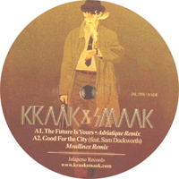 Kraak & Smaak - The Future Is Yours / Good For The City : 12inch