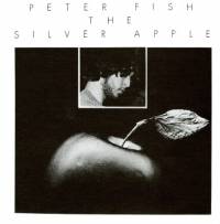 Peter Fish - The Silver Apple : LP