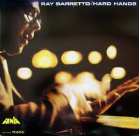 Ray Barretto - Hard Hands : LP