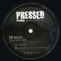 Ipman - Aight EP