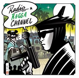 Various - Radio Ragga Channel : CD