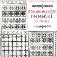 Crowdpleaser - Nenekri : 12inch
