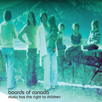Boards Of Canada - Music Has The Right To Children : 2LP