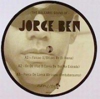Jorge Ben - The Balearic Sound Of... : 12inch