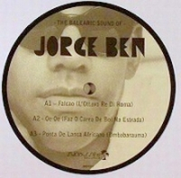 Jorge Ben - The Balearic Sound Of...