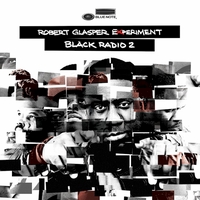 Robert Glasper Experiment - Black Radio 2 : CD