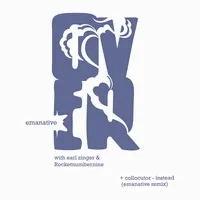 EMANATIVE &amp; ROCKETNUMBERNINE  / COLLOCUTOR - Over / Instead (Emanative Remix) : 12inch