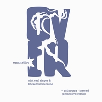 EMANATIVE &amp; ROCKETNUMBERNINE  / COLLOCUTOR - Over / Instead (Emanative Remix)