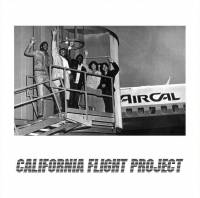 California Flight Project - California Flight : 7inch