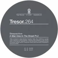 Sleeparchive - A Man Dies In The Street Pt. 2 : 12inch