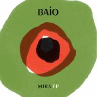 Baio - Mira : 12inch