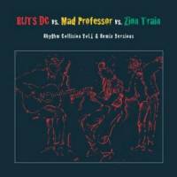 Ruts Dc Vs. Mad Professor Vs. Zion Train - Rhythm Collision Vol.1 & Remix Versions : 2xLP