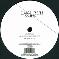 Dana Ruh - Mawan  (Fred P Reshape) : 12inch