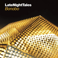 Bonobo - Late Night Tales : 2LP