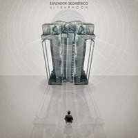 Esplendor Geometrico - Ultraphoon