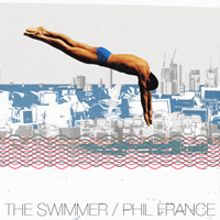 Phil France - The Swimmer : LP