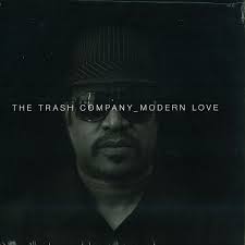 The Trash Company - Modern Love : 12inch