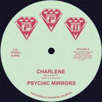 Psychic Mirrors - Charlene