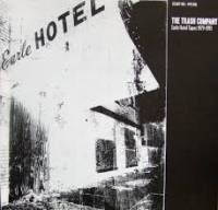 The Trash Company - Earle Hotel Tapes 1979 - 1993