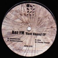 Kez Ym - Root Bound EP