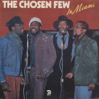 The Chosen Few - In Miami : LP
