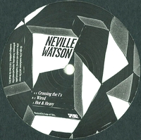 Neville Watson - Hot & Heavy EP : 12inch