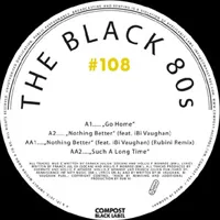 The Black 80s - Compost Black Label 108 : 12inch