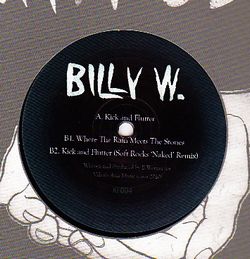 Billy W. - Kick & Flutter : 10inch