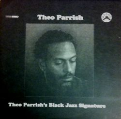 Various - Theo Parrish - Theo Parrish's Black Jazz Signature