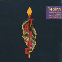 Tribe - Rebirth