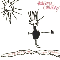 Holger Czukay - On The Way To The Peak Of Normal : LP