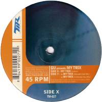 Gu - MY TRIX : 12inch