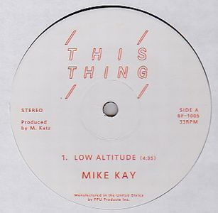 Mike Kay - Low Altitude