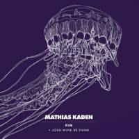 Mathias Kaden - Fin : 12inch