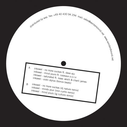 Inkswel - No More Suckas EP