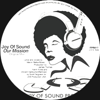 Joy Of Sound - Our Mission (Black Boxx & Scott Ferguson Remixes) : 12inch