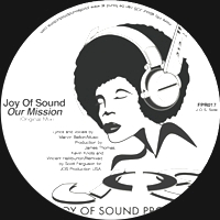 Joy Of Sound - Our Mission (Black Boxx & Scott Ferguson Remixes)