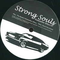 Strong Souls - Remember When EP : 12inch