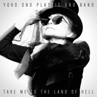 Yoko Ono Plastic Ono Band - Take Me to the Land of Hell : LP