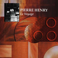 Pierre Henry - Le Voyage : LP